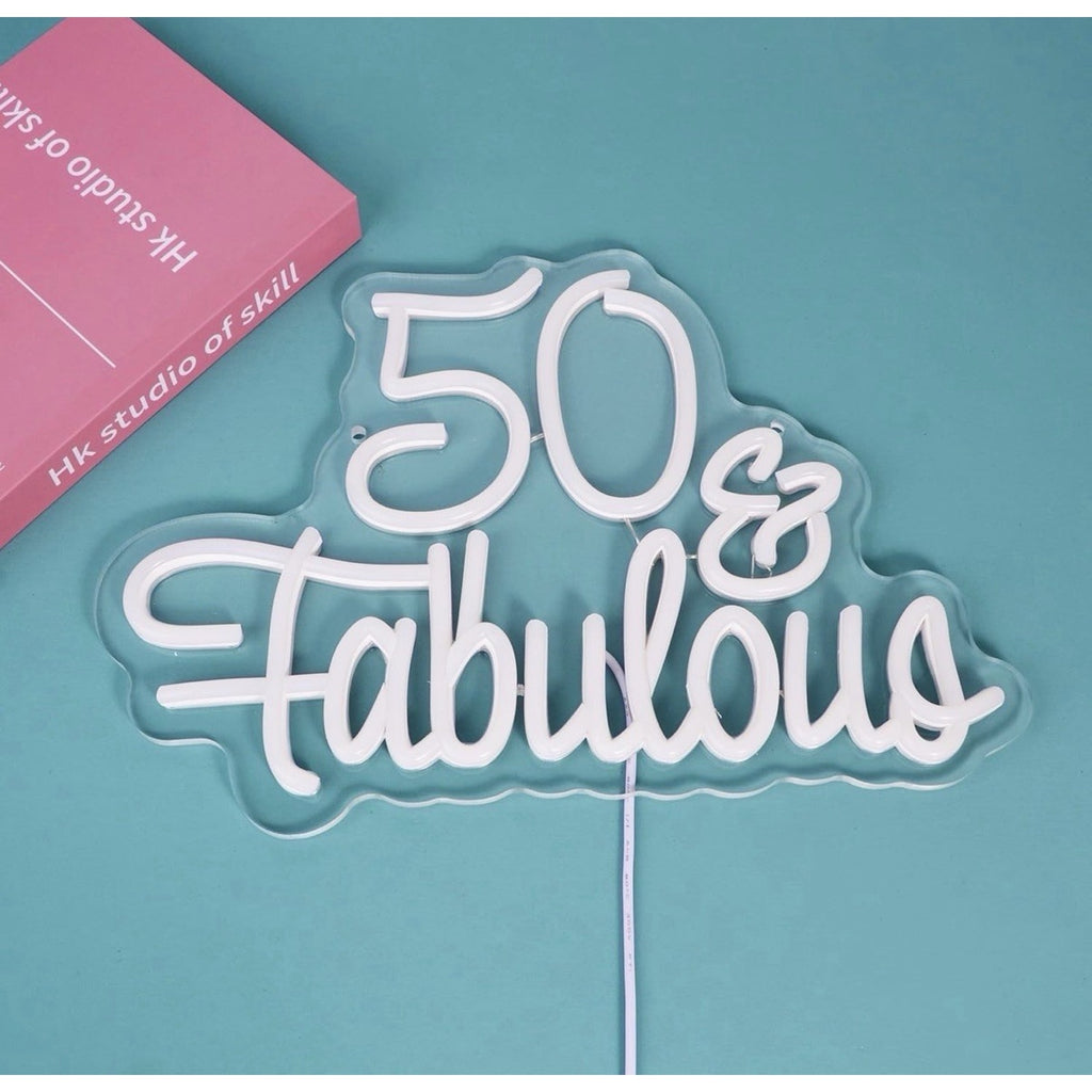 50 Fabulous Neon Light Fifty Years Old Neon Sign for 50th Wedding Anniversary