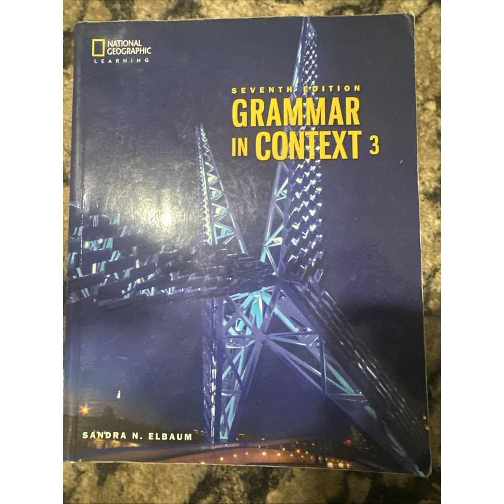 Grammar in Context 3 with the Spark platform by Sandra Elbaum 7th Edition