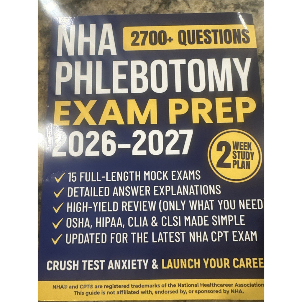 NHA PHLEBOTOMY EXAM PREP: THE ALL-IN-ONE STUDY GUIDE TO MASTER THE CERTIFIED PHL
